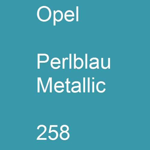 Opel, Perlblau Metallic, 258.